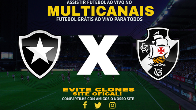 Assistir Botafogo x Vasco AO VIVO Online 05/11/2024