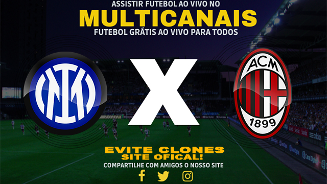 Assistir Inter de Milão x Milan AO VIVO Online 06/01/2025