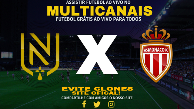 Assistir Nantes x Monaco AO VIVO Online 10/01/2025