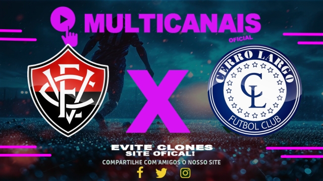 Assistir Vitória x Cerro Largo AO VIVO Online 23/04/2025