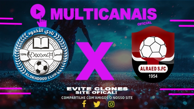 Assistir Al-Okhdood x Al-Raed AO VIVO Online 22/05/2025