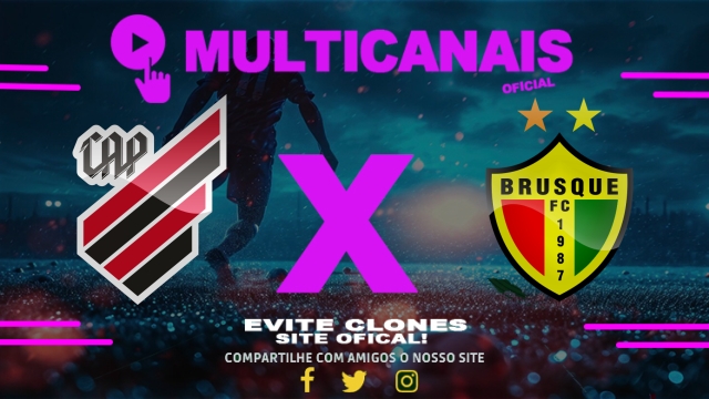 Assistir Athletico x Brusque AO VIVO Online 20/05/2025