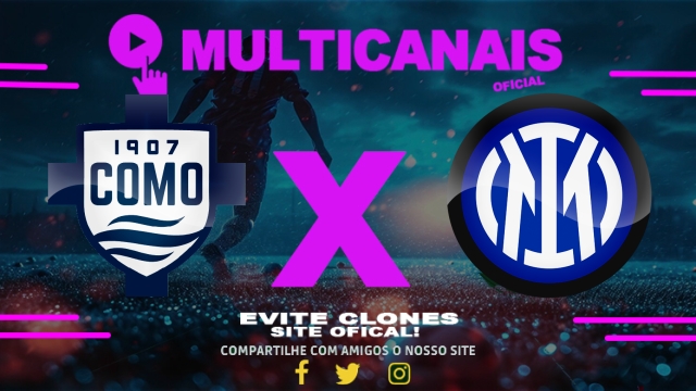 Assistir Como  x Internazionale AO VIVO Online 23/05/2025