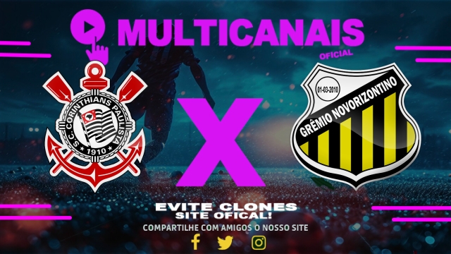 Assistir Corinthians x Novorizontino AO VIVO Online 21/05/2025