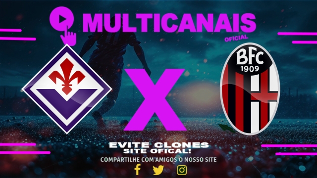 Assistir Fiorentina x Bologna AO VIVO Online 18/05/2025