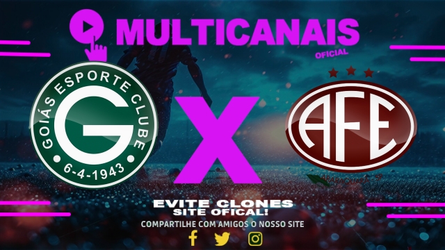 Assistir Goiás x Ferroviária AO VIVO Online 23/05/2025