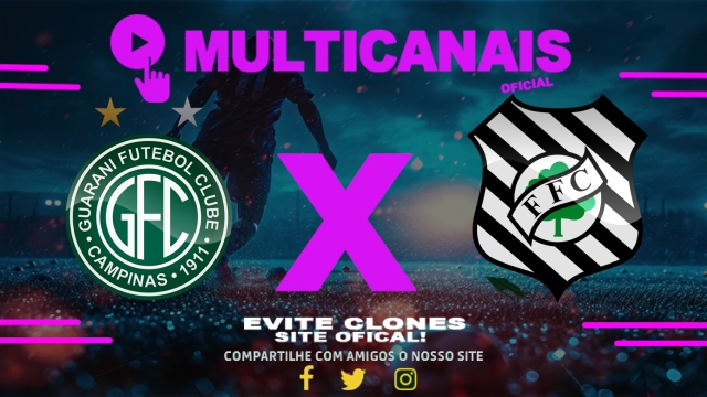 Assistir Guarani x Figueirense AO VIVO Online 26/05/2025