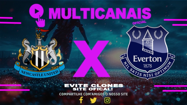 Assistir Newcastle United x Everton AO VIVO Online 25/05/2025