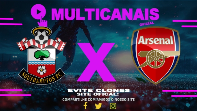 Assistir Southampton x Arsenal AO VIVO Online 25/05/2025