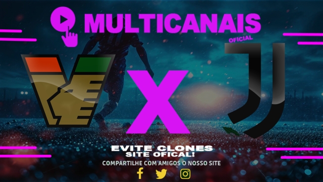 Assistir Venezia x Juventus AO VIVO Online 25/05/2025
